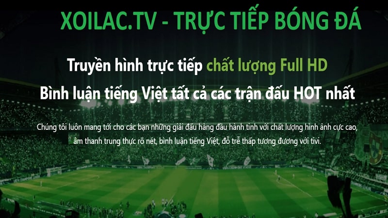 Giới thiệu kênh xem bóng đá Xôi lạc TV